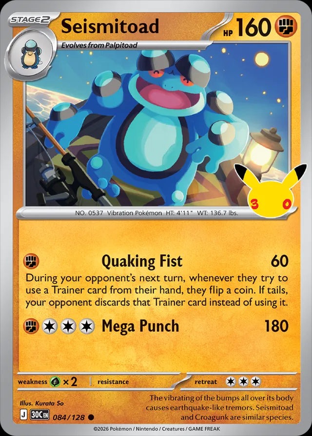 30th Celebration Seismitoad #084/128