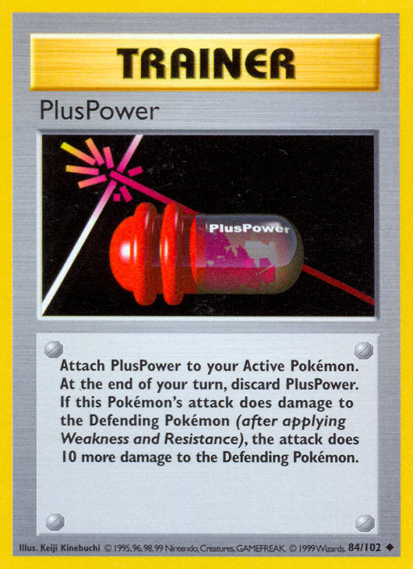 Base set PlusPower #84/102 shadowless