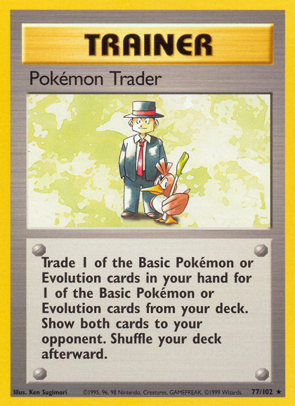 Base set Pokémon Trader #77/102 unlimited
