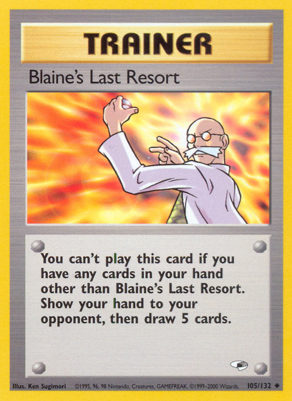 Gym Heroes Blaine's Last Resort #105/132 unlimited