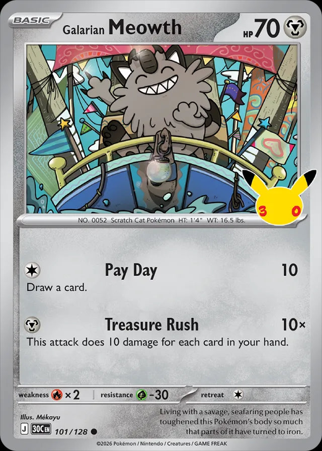 30th Celebration Galarian Meowth #101/128